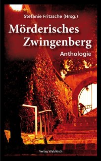 Mörderisches Zwingenberg - Anthologie